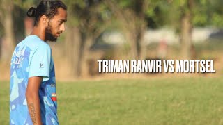 Triman Ranvir Vs Mortsel First Team [upl. by Dorita261]