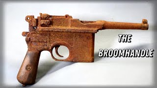 Restoring a 1920’s Mauser C96 AKA The Broomhandle With test Firing restoration mauser [upl. by Parshall]