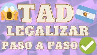 Cómo LEGALIZAR EL TITULO SECUNDARIO🎓 ARGENTINO con el TAD 💥 PASO A PASO  CHINA DE VIAJE 📍 [upl. by Siberson]