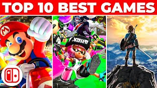 TOP 10 Best Nintendo Switch Games You Can PLAY RIGHT NOW [upl. by Yssim]