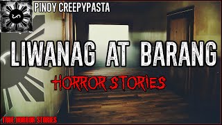 Liwanag At Barang Horror Stories  True Horror Stories  Pinoy Creepypasta [upl. by Bently450]