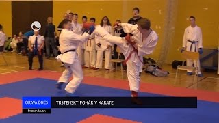 TRSTENSKÝ POHÁR V KARATE [upl. by Namdor]