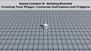 Game Creator 2  Getting Started [upl. by Aerbma]