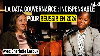 Tout Ce Que Vous Devez Savoir sur la Data Gouvernance en 2024 [upl. by Ardnot]