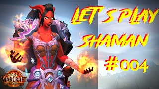 PC Controller WoW lets play Elemental Shaman Draenei 004 [upl. by Nivel127]