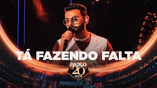 Pablo  Tá fazendo falta Pablo 20 anos [upl. by Geis630]