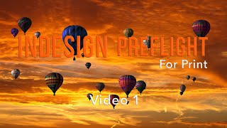 InDesign Preflight For Print  Video 1 [upl. by Scharaga]