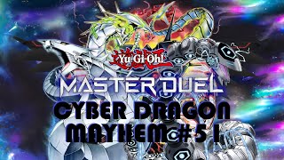 Cyber Dragon Mayhem 51  YUGIOH Master Duel [upl. by Aneert]