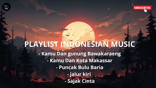 PLAYLIST MUSIK INDONESIA [upl. by Urbanus]