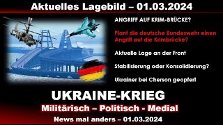 Zerstörung der Krimbrücke Plant Deutschland diesen Akt Russen warnen  Lagebild an der Front [upl. by Latsyc]