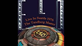 Electric Light Orchestra  Live Seattle Center Arena February 8 1976 [upl. by Bello]