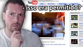 O Youtube em 2005 era estranho [upl. by Edasalof655]