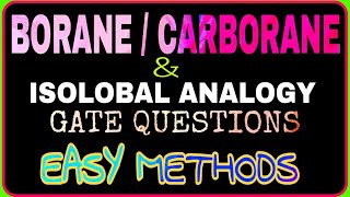 Borane amp Carboranes Structure determination  Isolobal analogy  Gate chemistry ampCsir net chemistry [upl. by Llertnauq]