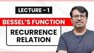 Bessels Function  Recurrence Relation of Bessels Function  Proofs [upl. by Llenor]