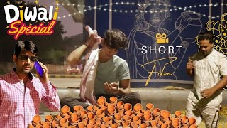 Happy Diwali A Short Film  गरीब की दिवाली [upl. by Ajtak]