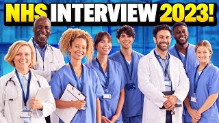 NHS INTERVIEW QUESTIONS amp ANSWERS for 2023 How to PASS an NHS INTERVIEW [upl. by Trauner]