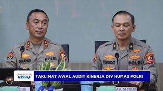 AUDIT KINERJA DIV HUMAS POLRI [upl. by Aneleairam]