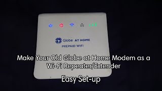 Make Your Old Globe Modem as a WiFi RepeaterExtender  CCTV [upl. by Amerd459]