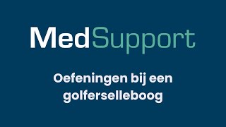 Oefeningen bij een golferselleboog  Fysiotherapie MedSupport [upl. by Schenck]