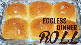 Eggless dinner roll  Quick dinner rolls recipe  Simple yet delicious [upl. by Dleifyar791]