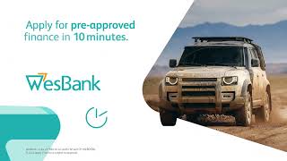 Move Your Way Get PreApproval for Your Next Vehicle with WesBank [upl. by Sivraj]