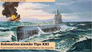 Submarino alemão Tipo XXI [upl. by Naneek]