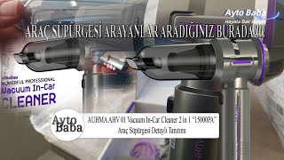 Auhma AHV 01 Vacuum InCar Cleaner 2 in 1 quot15000PAquot Araç Süpürgesi Detaylı Tanıtımı [upl. by Rafaela]