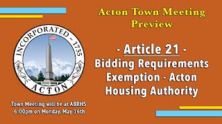 May 2022 Town Meeting Preview  Article 21 [upl. by Any]