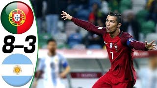 Portugal vs Argentina 83  All Goals amp Highlights Résumé amp Goles  Last Matches  HD [upl. by Ayotna]