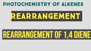 3rdphochemistry of alkenesrearrangement of 14 diene [upl. by Llerred]