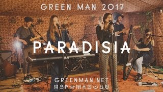 Paradisia  Warpaint Green Man Festival  Sessions [upl. by Islaen]