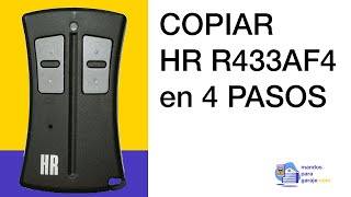 TUTORIAL Cómo COPIAR su MANDO de garaje HR R433AF4 ✅  mandosparagarajecom [upl. by Amador]