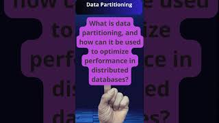 Optimizing Performance with Data Partitioning in Distributed Databases [upl. by Ayidah819]