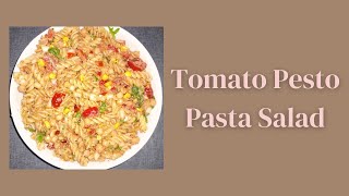 Tomato Pesto Pasta Salad [upl. by Emyam]