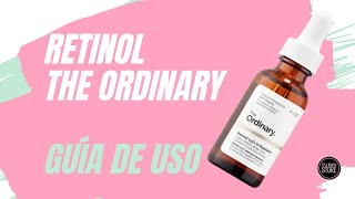 Guía Completa de Uso del Retinol de The Ordinary [upl. by Dulla557]