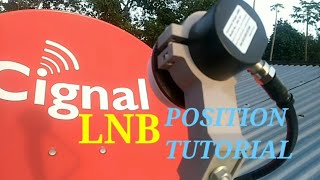 weak or no signal sa cignal Turoan ko kayo kung paano ang tamang posiyon ng LNB Cignal [upl. by Lindo]