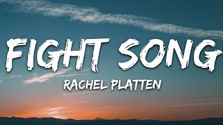 Rachel Platten  Fight Song Lyrics [upl. by Anerys]