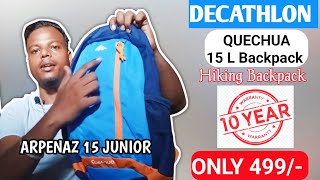 QUECHUA 15 Litre BackpackQuechua Arpenaz 15 JuniorMy First Order From Decathlon RoverRajveer [upl. by Eeramit]