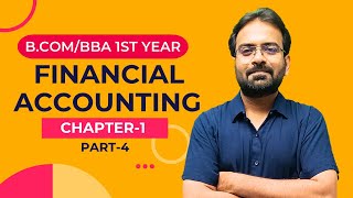 Financial Accounting Chapter1 Accounting Concept  BComBBA 1st Year  CWG for BCOM [upl. by Leinahtam]