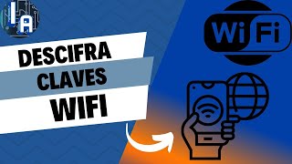 Cómo Descifrar la Clave de WiFi desde tu Móvil Desvelando el Secreto [upl. by Enyawed989]