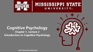 Cognitive Psychology  Chapter 1 Lecture 1 [upl. by Esinev704]