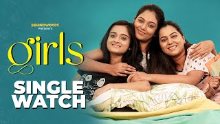 Girls Malayalam Mini Webseries l Single Watch l Gopika Anil l Rebecca Santhosh l Sruthy Suresh [upl. by Matilda]