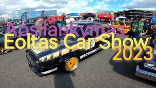 Apsilankymas Eoltas Car Show 2023 [upl. by Ittak]