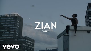 ZIAN  Sorry Official Video [upl. by Selina782]