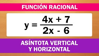 ASÍNTOTA VERTICAL Y HORIZONTAL  FUNCIÓN RACIONAL [upl. by Cletus]