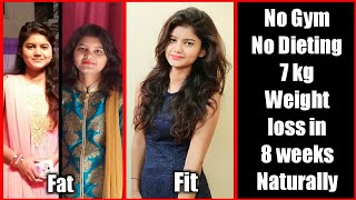 Weight Loss at Home Naturally  Weight Loss 100 Working Tips  My weight Loss Transformation [upl. by Tahp]