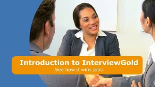 InterviewGold Online Interview Training System [upl. by Ruff]