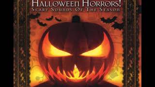 Halloween Horrors Scary Sounds Of The Season [upl. by Aynodal]