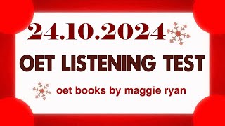 OET LISTENING TEST 24102024 maggie ryan oet oetexam oetnursing oetlisteningtest [upl. by Eenal]