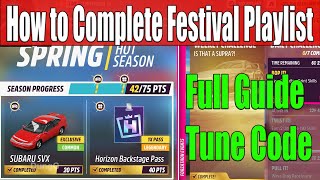 Forza Horizon 5 How to Complete Festival Playlist Spring Season Series 39 Full Guide Tune Code [upl. by Nave]